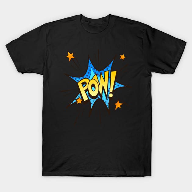 Pow! - Comic Book Funny Sound Effects T-Shirt by PosterpartyCo